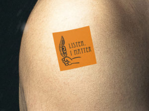Listen, I Matter" Temporary Tattoos - The Flag Shop